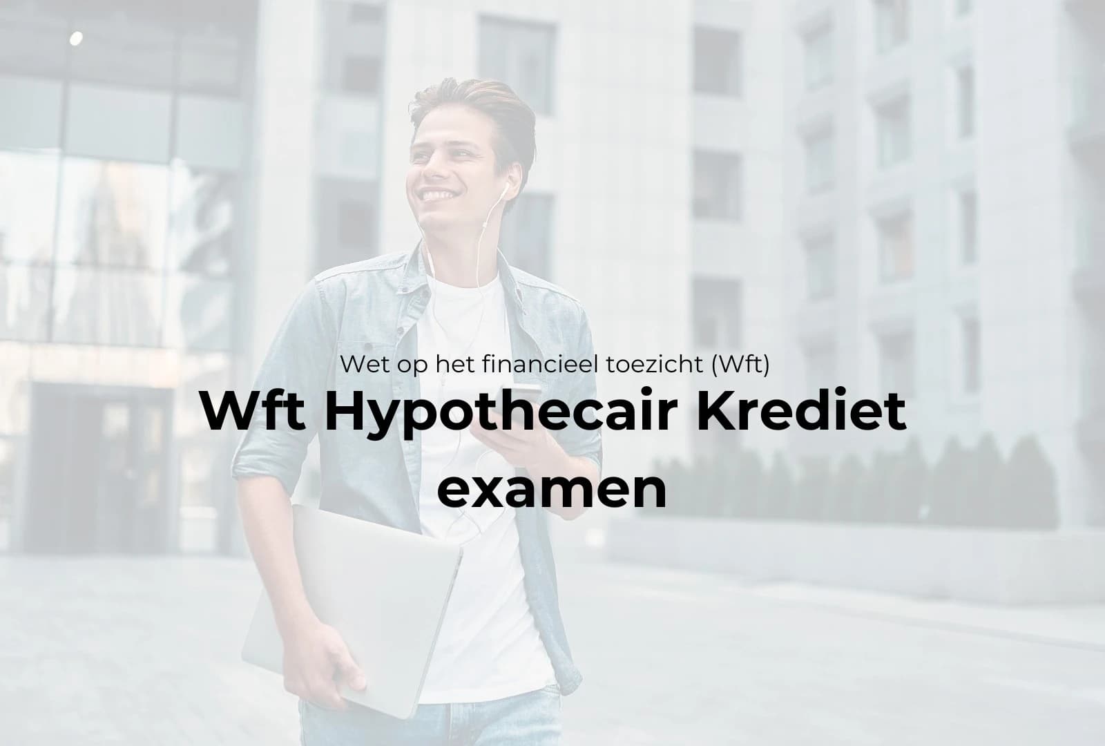 WFT Hypothecair Krediet